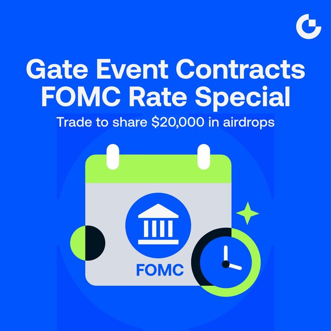 Gate Offers $20,000 Prize Pool Tied to FOMC Rate Decision